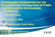 Collaborative Arrangement for the Prevention and ... · Prevention and Management of Public Health Events in Civil Aviation (CAPSCA) Dr Jarnail Singh Chairman, Civil Aviation Medical