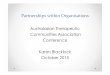 Partnerships within Organisations · Team Dynamics in Psychotherapeutic Milieux A literature review 2014 Karen Blacklock MHScPsychotherapy karen@higherground.org.nz. Introduction