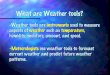 Weather Tools - Mrs. Logan Tubbtubbteam.weebly.com/.../9/1/47914181/weather_tools_notes.pdfWeather Tools Author Logan Tubb Created Date 12/5/2018 1:59:34 PM 