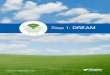 DREAM 7 Step 1: DREAM · Successful Shaklee Leaders encourage people to create a Dream Board or a Dream Book to keep their dreams alive. Often Shaklee Distributors make their screen