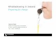 Whistleblowing in Ireland - Eversheds Sutherland · 2012-06-28 · 29 May 2012. The Public Interest ... • Identifying whistle blowing –Rarely will disclosures be labelled ‘whistle