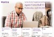 Aetna Senior Supplemental Insurance Agent Town Hall VI · 2020-04-29 · Aetna Virtual Agent Town Hall VII. 24 ©2020 Aetna Inc. For agent use only. Not for public use or distribution