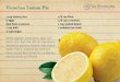 Victorian Lemon Pie - The Watermark at Beverly Hills in ... · Victorian Lemon Pie A T B E V E R L Y H I L L S 1 cup lemon juice 6 eggs Zest from 2 lemons 1 cup milk 3 cups sugar