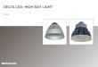 DELTA LED HIGH BAY LIGHT - dascomla.com Bay... · DELTA LED HIGH BAY SONARAY HB-3100、HB-3180、HB-3250 are three high-power high bay light, to replace the traditional 200W-700W