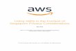 Using AWS in the Context of Singapore Privacy Considerationsd0.awsstatic.com/whitepapers/compliance/Using_AWS... · operating system and virtualisation layer down to the physical