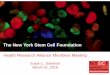 The New York Stem Cell Foundation · Parkinson’s disease 2012: Preventative cure for rare diseases affecting children 2014: Personalized stem cells from diabetic patients 2014: