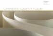 COMITÉ INTERNATIONAL OLYMPIQUE CHÂTEAU DE VIDY, 1007 … Charter... · 2016-06-10 · Château de Vidy – C.P. 356 – CH-1007 Lausanne / Suisse Tel. +41 21 621 61 11 – Fax +41