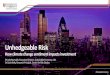 Unhedgeable Risk - presentation slides€¦ · Unhedgeable Risk - presentation slides Created Date: 20161123123134Z 