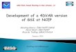 Development of 4DVAR version of GSI at NCEP€¦ · Miodrag Rancic, EMC/NCEP/IMSG Daryl Kleist, EMC/NCEP Ricardo Todling, GMAO/NASA January 2012 1 miodrag.rancic@noaa.gov Development