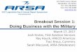 Breakout Session 1: Doing Business with the Militaryarsa.org/wp-content/uploads/2017/03/7a-ARSA-Breakout1-Businessw… · 07-03-2017  · CMM) • Government cannot (or will not)
