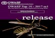 OWASP Top 10 - 2010OWASP Top 10的首要目的是教导开发人员、设计人员、架构师、经理和企业组织，让他们认识到最严重Web应用程 序安全弱点所产生的后果。Top