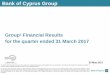 Bank of Cyprus Group...2017/05/30  · with its subsidiary the Bank of Cyprus Public Company Limited, the “Bank”, and the Bank’s subsidiaries. On 18 January 2017, BOC Holdings