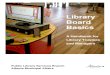 Library Board Basics - Alb Library Board Basics 4 Library Service in Alberta: Library Systems Library