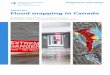 Focus on Flood mapping in Canada€¦ · Designed for safer living® Focus on Flood mapping in Canada Designed for safer living® is a program endorsed by Canada’s insurers to promote