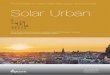 Photovoltaics fused with the urban environment Solar Urban...The Solar Urban programme takes on challenges such as enabling electricity generation close to where it is consumed, utilizing