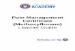 Pain Management Certificate (Methoxyflurane)sawtellsurfclub.com.au/.../2015/12/Learner-Guide-Pain.pdfPain Management Certificate 6 Methoxyflurane The inhaled analgesic methoxyflurane