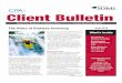 June 14 Client Bulletin - Murphy Miller & Baglieri, LLP · a gift. For inherited assets, hire a reputable professional as soon as possible co appraise assets, such as real estate,