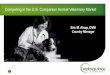 Competing in the U.S. Companion Animal Veterinary Market · Eric M. Alsup, DVM Country Manager 1. The Business Environment 2. Manufacturer Consolidation. Manufacturer Consolidation