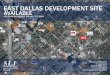 EAST DALLAS DEVELOPMENT SITE AVAILABLE...Apartments Proposed Townhome Development SITE EAST DALLAS DEVELOPMENT SITE AVAILABLE 4511 SAN JACINTO ST, DALLAS, TX 75204 Ty Underwood 214-520-8818