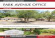 PARK AVENUE OFFICE - LoopNet...Total SF 5,010 Roof Cover Architectural Shingles Leasable SF 4,800 AC Central Buildings 1 Heating Forced Air/Electric Suites 3 Parking Ample Parking