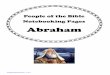 Abraham - Homeschool.com · 2019-01-07 · Z ] v,}u ^ Z}}o,µ X }u î ìíð Abraham Who he was... Life Events... Character Displayed... Meaning of Name: