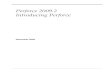 Perforce 2009.2 Introducing Perforce · 2009-12-14 · How Perforce Works 8 Perforce 2009.2 Introducing Perforce Client workspace views consist of one or more lines, or mappings.Each