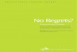 No regrets starting secondary headship - Archive · 2012-07-03 · No Regrets? P R A C T I T I O N E R E N Q U I R Y R E P O R T Starting secondary headship ... etc. Extending the