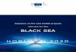 Selection of FP7 and H2020 projects relevant for the BLACK SEA · 1/6/2017  · Framework: FP7 Project number: 217766 Acronym: 4SEAS Title: SYNERGIES BETWEEN SCIENCE AND SOCIETY FOR