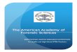 The American Academy of Forensic Sciences files/Meetings/20FSECBroc… · forensic related laboratory experiments from “Forensic Science Laboratory Manual and Workbook” published