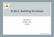 9.36.2. Building Envelope - Sechelt document library/General... · Eff. RSI 8.67 (R-49.2) with HRV (requires R-50 cellulose) 29 Richard Kadulski Architect. 9.36.2.4. Calculation of