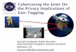 Cybercasing the Joint: On the Privacy Implications of Geo-Tagging · 2019-02-25 · Geo-Tagging Gerald Friedland, Robin Sommer International Computer Science Institute Berkeley, CA