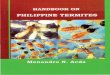 Handbook on Philippine TerDlites files/Publications/Outstanding-Awardees B… · Understanding Various Treatment Options 122 Chemical Barrier vs. Baits 122 Tips on How to Choose the