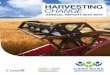 HARVESTING CHANGE · innovative and have productive farm businesses that champion safety and risk management at every stage of their operation. “Farm safety is a critical part of