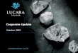 Lucara Diamond Corp. · 2019-10-21 · Note: Rough‐diamond demand has been converted from polished‐diamond demand using a historical ratio of rough to polished diamondvalues