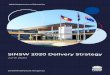 SINSW 2020 Delivery Strategy - …...D&C: Design & Construct DfMA Project All projects are school upgrades unless noted otherwise Project Size $ < $25m $$ $25m to $75m $$$ >