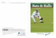 SummerReads™ Bats & Balls - TextProject · 2015-05-15 · In slow pitch softball, the pitcher has to lob the ball to the batter. In America, about 40 million people play softball