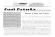 Foot P rints The Quarterly Newsletter of IndyRunners · Fall 2007, Volume 12, Number 4 Foot P rints The Quarterly Newsletter of IndyRunners It’s that time of year again-time to
