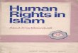 Human Rights In Islam · Human Rights in Islam is an English translation of a talk given by Mawlana Mawdudi at the invitation of Civic Rights and Liberties Forum, at Hatties Hotel,