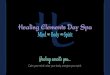 Welcome [healingelementsdayspa.com]...Welcome Healing awaits you at Healing Elements Day Spa. We want your experience to be memorable - you'll begin by entering our comfortable, welcoming