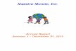 Annual Report January 1 December 31 ... - Nuestro Mundo, Inc. · Nuestro Mundo, Inc. P.O. Box 259936 Madison, WI 53725 info@nuestromundoinc.org Our Mission NMI’s mission is to develop,