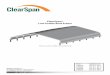 ClearSpan Low-Profile Roof Frame · CLRSPAN ™ CRPRS 6 evision date 10.27.08 Low Profile Roof Frame 18' Wide Diagram may show a different shelter length. End Rafter 4-Way Fitting