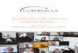 GUIDELINES FOR VIRTUAL CONFERENCING...| 1 This paper presents guidelines to prepare, host and evaluate virtual meetings or conferences. It is based on experiences garnered during the