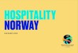EM2020 Hospitality Norway - EHF EURO · EHF EURO 2020 unforgettable. A championship where dreams come true, where winners are crowned, and where lifelong memories are created. Welcome
