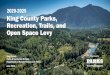 About King County Parks - Bellevue · 2019-07-11 · Photo Credit: Woodland Park Zoo . Photo Credit: Seattle Aquarium. 9 9. 11. 13. Keep parks and trails clean, safe and open ; $318.5