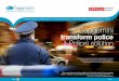 Capgemini · result, while initially conceived as an integrated enterprise resource planning (ERP) and duty management for support functions, t-Police has been extended to incorporate