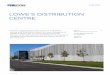 LOWE’S DISTRIBUTION CENTRE - pre-con.com · Pre-Con supplied precast wall panels for a 58,000m. 2 custom built Distribution Centre for Lowe’s companies of Canada in Milton, ON