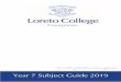 Senior Subject Guide v1 - loreto.qld.edu.au · Loreto is a Catholic School established in Brisbane by the Loreto Sisters in 1928 and we are very proud of our past pupils. However,
