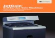 JetCoin Self-Service Coin Machines - Cummins Allison · 2013-08-08 · JetCoin® self-service coin counters give your customers fast and efficient coin processing, with fewer interruptions