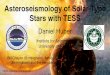 Asteroseismology of Solar-Type Stars with TESStsc.mit.edu/talks/Daniel Huber.pdfAsteroseismology of Solar-Type Stars with TESS Bill Chaplin (Birmingham), Ashley Chontos (IfA Hawaiʻi),