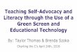 Teaching Self-Advocacy and Literacy through the Use of a ......Optional: Tripod or stand for iPad and Teleprompter App * Note: For blonde hair uses blue paper or a screen. Technical